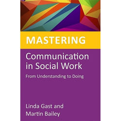 UBC Press Mastering Communication in Social Work livre Livre broché