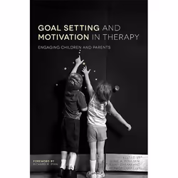 UBC Press Goal Setting and Motivation in Therapy, Livre broché
