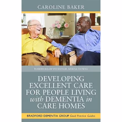 UBC Press Developing Excellent Care for People Living with Dementia in Care Homes, Livre broché