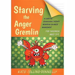 UBC Press Starving the Anger Gremlin for Children Aged 5-9, Livre broché