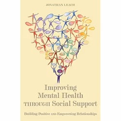 UBC Press Improving Mental Health through Social Support, Livre broché