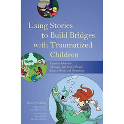 UBC Press Using Stories to Build Bridges with Traumatized Children livre Livre broché