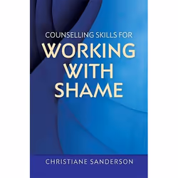 UBC Press Counselling Skills for Working with Shame, Livre broché