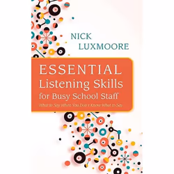 UBC Press Essential Listening Skills for Busy School Staff, Livre broché