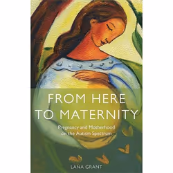 UBC Press From Here to Maternity, Livre broché, 224 pages
