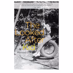 UBC Press The Looked After Kid, Revised Edition, Livre broché