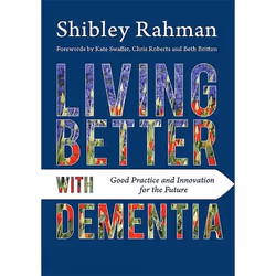 UBC Press Living Better with Dementia, Livre broché