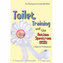 UBC Press Toilet Training and Autism Spectrum Disorder, Livre broché