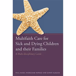 UBC Press Multifaith Care for Sick and Dying Children and their Families, Livre broché
