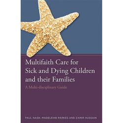 UBC Press Multifaith Care for Sick and Dying Children and their Families livre Livre broché