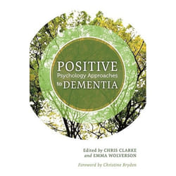 UBC Press Positive Psychology Approaches to Dementia livre