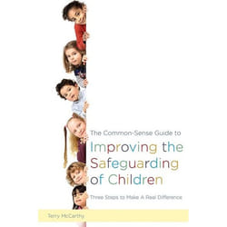 UBC Press The Common-Sense Guide to Improving the Safeguarding of Children livre Livre broché