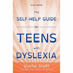 UBC Press The Self-Help Guide for Teens with Dyslexia, Livre broché
