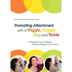 UBC Press Promoting Attachment With a Wiggle, Giggle, Hug and Tickle livre Livre broché