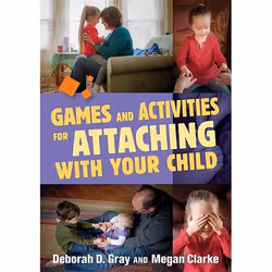UBC Press Games and Activities for Attaching With Your Child, Livre broché, 224 pages