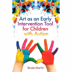 UBC Press Art as an Early Intervention Tool for Children with Autism, Livre broché