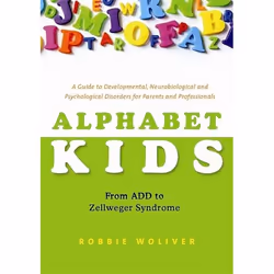 UBC Press Alphabet Kids - From ADD to Zellweger Syndrome, Livre broché