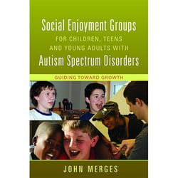 UBC Press Social Enjoyment Groups for Children, Teens and Young Adults with Autism Spectrum Disorders livre