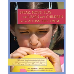 UBC Press Speak, Move, Play and Learn with Children on the Autism Spectrum, Livre broché