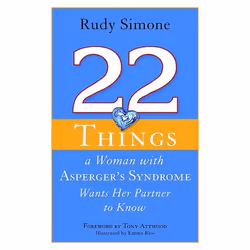 UBC Press 22 Things a Woman with Asperger's Syndrome Wants Her Partner to Know, Livre broché