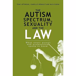 UBC Press The Autism Spectrum, Sexuality and the Law, Livre broché