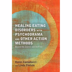 UBC Press Healing Eating Disorders with Psychodrama and Other Action Methods, Livre broché