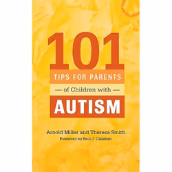 UBC Press 101 Tips for Parents of Children with Autism, Livre broché
