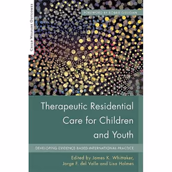 UBC Press Therapeutic Residential Care For Children and Youth, Couverture rigide