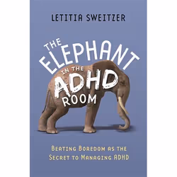 UBC Press The Elephant in the ADHD Room, Livre broché