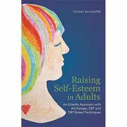 UBC Press Raising Self-Esteem in Adults, Livre broché