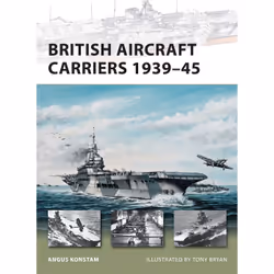 ISBN British Aircraft Carriers 1939–45, Anglais, Livre broché, 48 pages