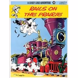 ISBN Lucky Luke Vol. 32 : Rails on the Prairie, comédies & nouvelles graphiques, Anglais, Livre broché, 48 pages