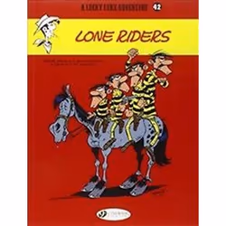 ISBN Lucky Luke Adventure Vol. 42 : Lone Riders, comédies & nouvelles graphiques, Anglais, Livre broché