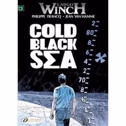 ISBN Largo Winch : Cold Black Sea : Volume 13, comédies & nouvelles graphiques, Anglais, Livre broché, 48 pages
