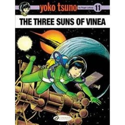 Yoko Tsuno Tome 11 : the three suns of Vinea