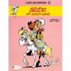 ISBN Lucky Luke : Bride of Lucky Luke : Volume 59, comédies & nouvelles graphiques, Anglais, Livre broché