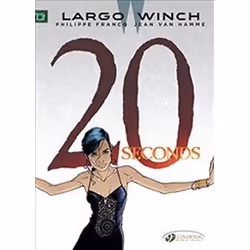 ISBN Largo Winch Vol. 16 : 20 Seconds, comédies &amp; nouvelles graphiques, Anglais, Livre broché, 48 pages