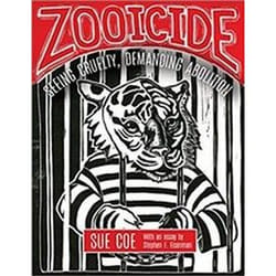 Zooicide: Seeing Cruelty, Demanding Abolition - [Version Originale]