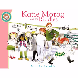 ISBN Katie Morag And The Riddles, Anglais, Livre broché, 32 pages