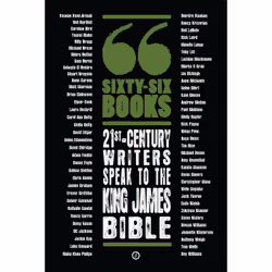 ISBN Sixty-Six Books: 21st-century writers speak to the King James Bible, Anglais, Livre broché, 352 pages