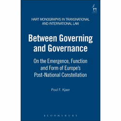 ISBN Between Governing and Governance (On the Emergence, Function and Form of Europe's Post-National Constellation), Loi, Ang ...