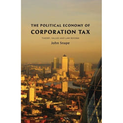 ISBN The Political Economy of Corporation Tax (Theory, Values and Law Reform) livre Loi Anglais Couverture rigide