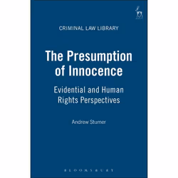 ISBN The Presumption of Innocence (Evidential and Human Rights Perspectives), Loi, Anglais, Couverture rigide, 258 pages