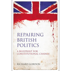 ISBN Repairing British Politics (A Blueprint for Constitutional Change) livre Loi Anglais