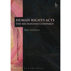 ISBN Human Rights Acts (The Mechanisms Compared) livre Loi Anglais
