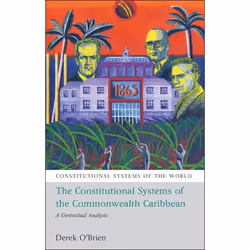 ISBN The Constitutional Systems of the Commonwealth Caribbean (A Contextual Analysis), Loi, Anglais, Livre broché, 328 pages