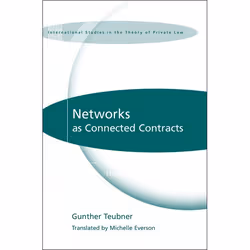 ISBN Networks as Connected Contracts (Edited with an Introduction by Hugh Collins), Loi, Anglais, Couverture rigide, 314 page ...