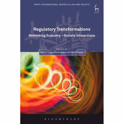 ISBN Regulatory Transformations (Rethinking Economy-Society Interactions), Loi, Anglais, Couverture rigide, 272 pages