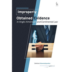 ISBN Improperly Obtained Evidence in Anglo-American and Continental Law livre Loi Anglais Couverture rigide 296 pages