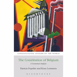 ISBN The Constitution of Belgium (A Contextual Analysis), Loi, Anglais, Livre broché, 312 pages